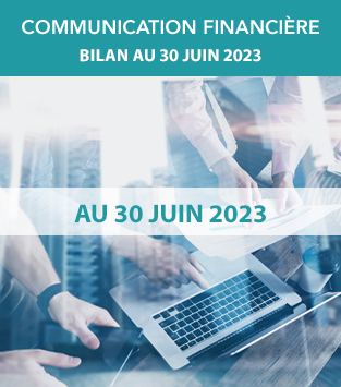 Communication financière 30 Juin 2023